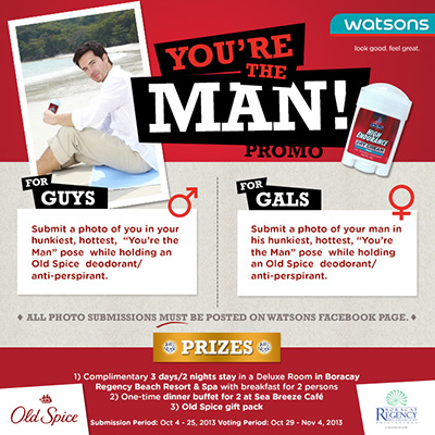 Youre The Man Old Spice and Watsons Facebook Promo