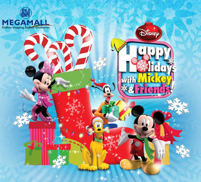 Happy Holidays with Mickey Mouse and Friends at SM Megamall - Tickets and Schedules