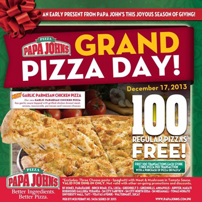 Papa Johns Pizza Grand Pizza Day - FREE 100 Regular PIZZAS