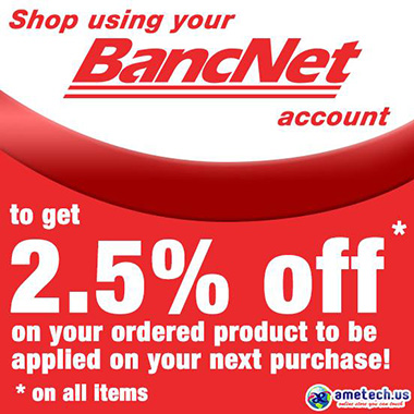Ametech US Shop Online Use you BancNet account Promo visit www_unlipromo_com